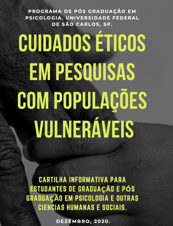 Cuidados Éticos em Pesquisa com População e Vulneráveis